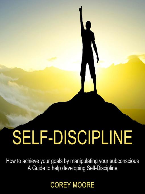 Title details for Self-Discipline by Corey Moore - Wait list